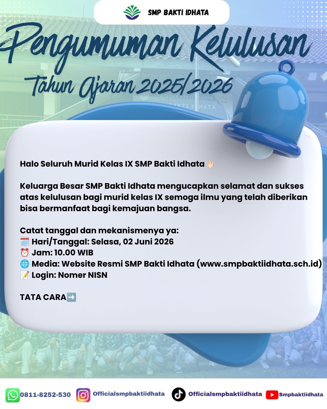 Pengumuman Kelulusan SMP Bakti Idhata